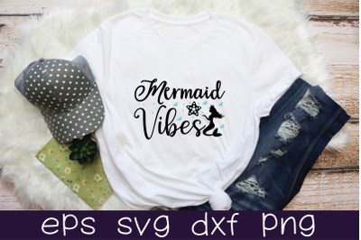 mermaid vibes svg design