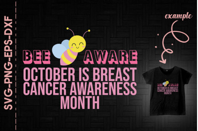 Beeaware October Breast Cancer Month