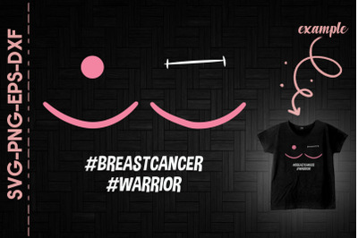 Breast Cancer Warrior Fight Cancer