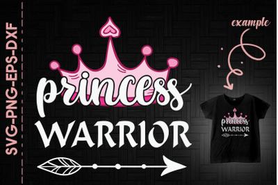 Princess Warrior Breast Cancer Awareness