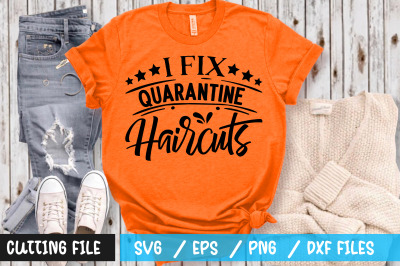 i fix quarantine haircuts svg