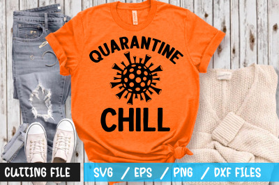 Quarantine chill svg