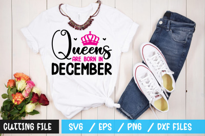 Queens are born in December svg