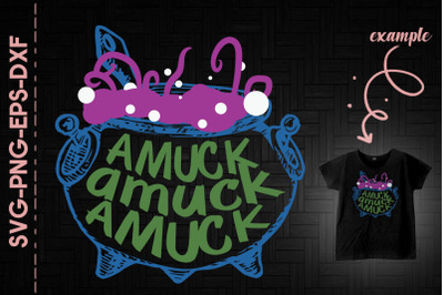 Amuck Amuck Cauldron Funny