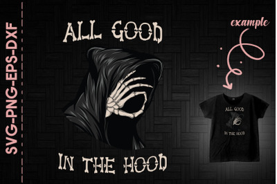 All Good In The Hood Halloween Death