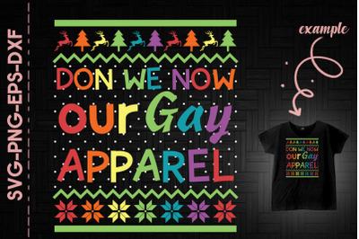 Don We Now Our Gay Apparel Christmas