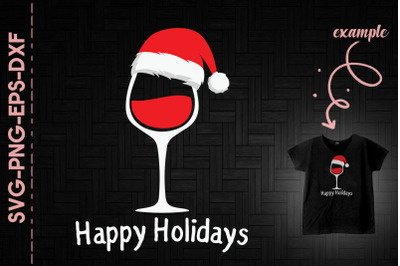 Happy Holidays Christmas Wine Santa Hat