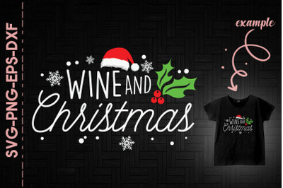 Wine And Christmas Santa Hat Mistletoe