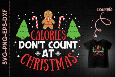 Calories Don&#039;t Count At Christmas Cookie