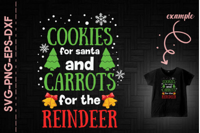 Cookies For Santa Carrots For Reindeer