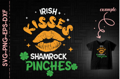 Irish Kisses Shamrock Pinches Patrick