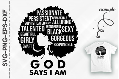 God Says I Am Black Gorgeuos Sexy Beauty