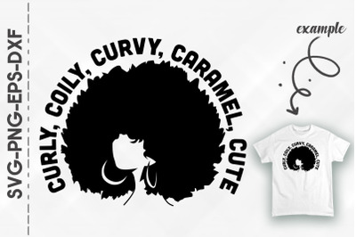 Curly Coily Curvy Caramel Cute BlackGirl