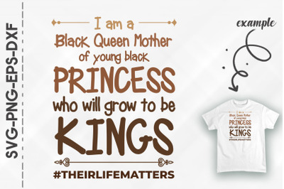 I Am A Black Queen Black Lives Matter