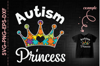 Autism Princess Daughter Awareness