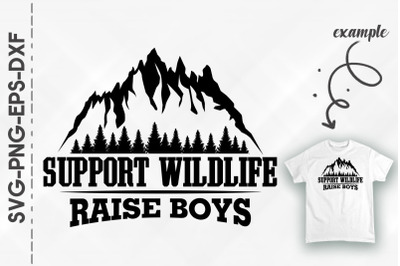 Support Wildlife Raise Boys Mothers Day