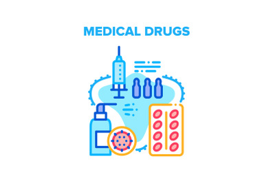 Medical Drugs Health Healing Vector Concept Color