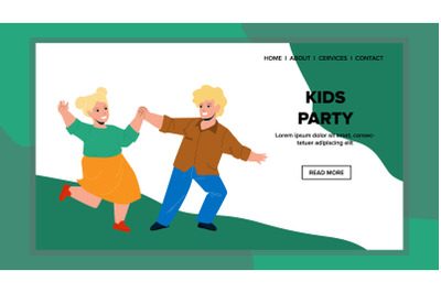 On Kids Party Dancing Boy And Girl Infants Vector