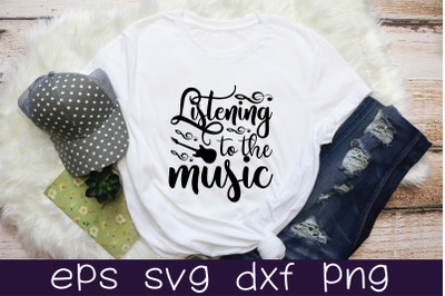 listening to the music svg design