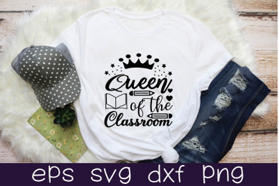 queen of the classroom svg design