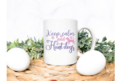 keep calm and hunt dogs svg design