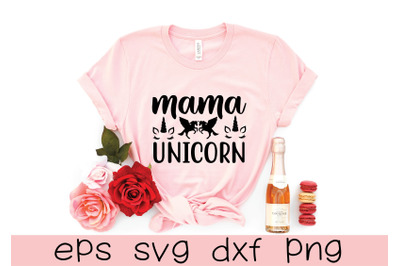 mama unicorn svg design