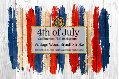 4th of July Vintage Wood Sublimation PNG Background