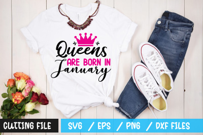 Queens are born in January svg