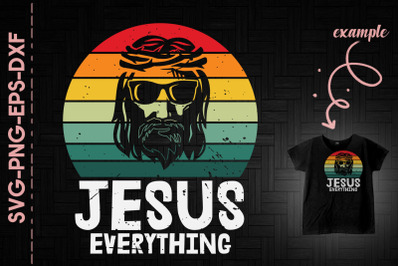 Jesus Everthing Christian Sun Glasses