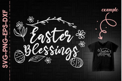 Easter Blessings