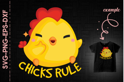 Chicks Rule Happy Easter