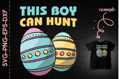 This Boy Can Hunt Easter Eggs