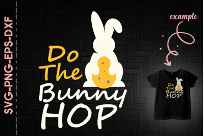 Do The Bunny Hop