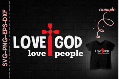 Love God Love People