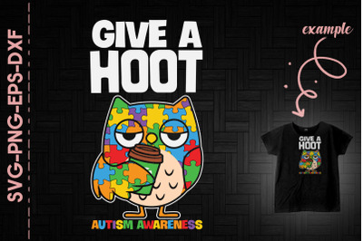 Give A Hoot Own Autism Awareness