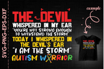 I Am The Storm Autism Warrior Autism