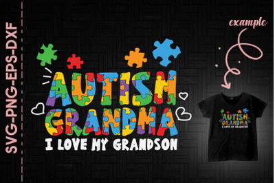 Autism Grandma I Love My Grandson