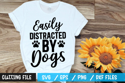 Easily distracted by dogs svg