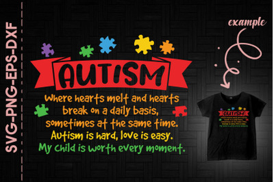 Autism Where Hearts Melt Hearts Break