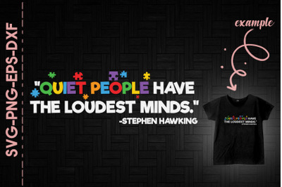 Quiet People Have The Loudest Minds