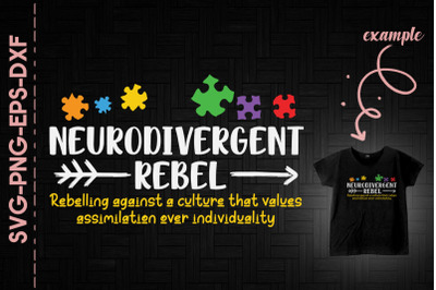 Neuridivergent Rebel Autism Awareness