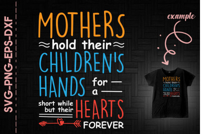 Mothers Hold Children&#039;s Hands Short Time