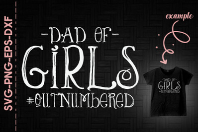 Dad Of Girls #Outnumbered Fathers Day