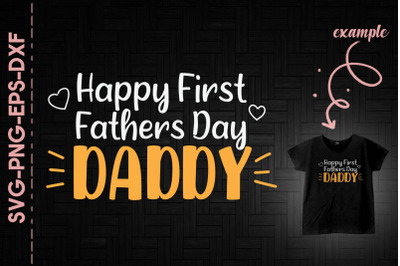 Happy First Father&#039;s Day Father&#039;s Day