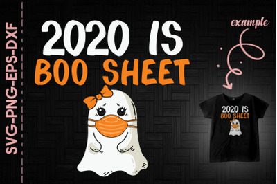 2020 Is Boo Sheet Halloween Cute Ghost