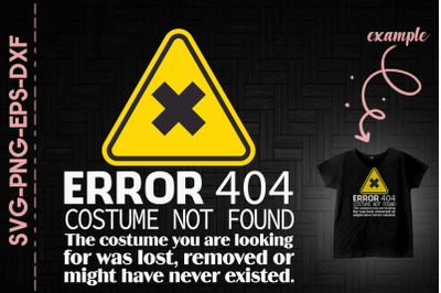 Error 404 Costume Not Found Halloween