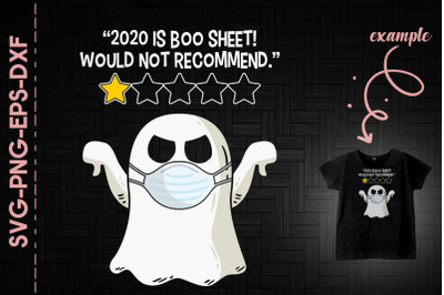 2020 Would Not Recommend Boo Sheet Ghost