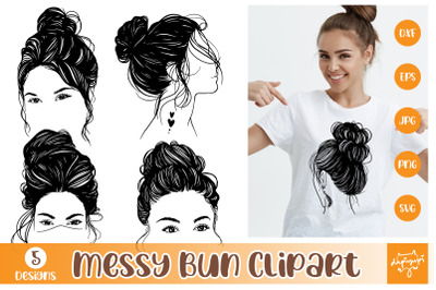 Messy Bun Mom life SVG, Messy Bun SVG, Messy Hair SVG, Beauty Woman In