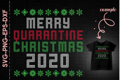 Merry Quarantine Christmas 2020 Funny