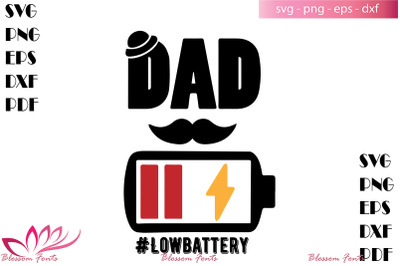 Dad low battery svg, dad shirt, dad svg, dad gifts